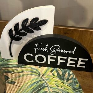 Fresh Brewed Coffee Sign